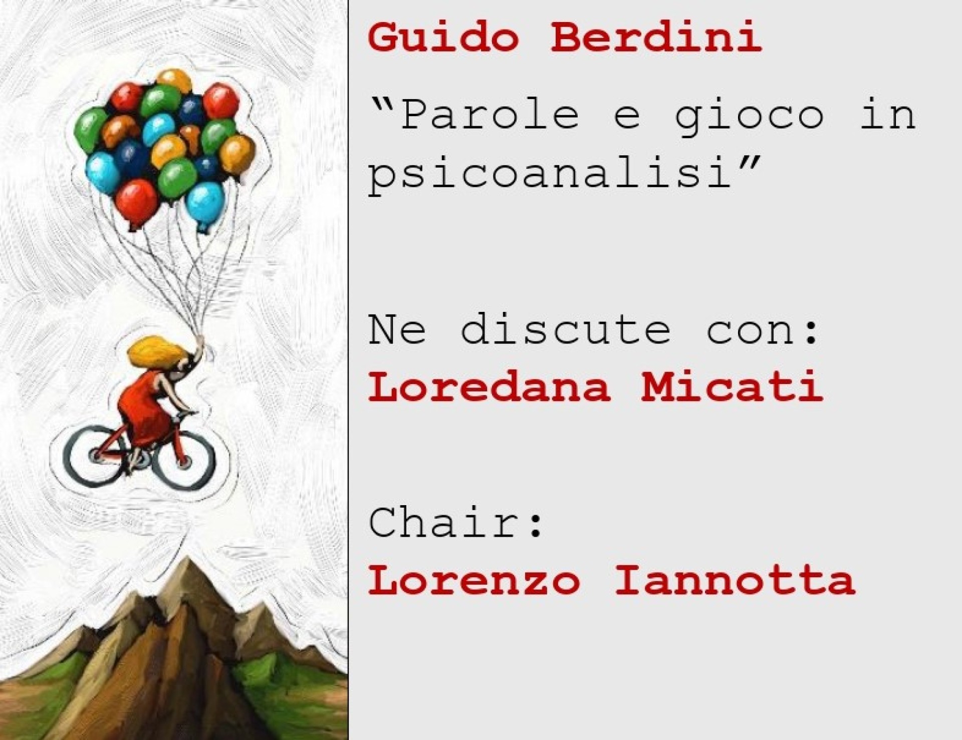 20 giugno 2024 -  Guido Berdini  “Parole e gioco in psicoanalisi”, ne discute con Loredana Micati del CPdR.